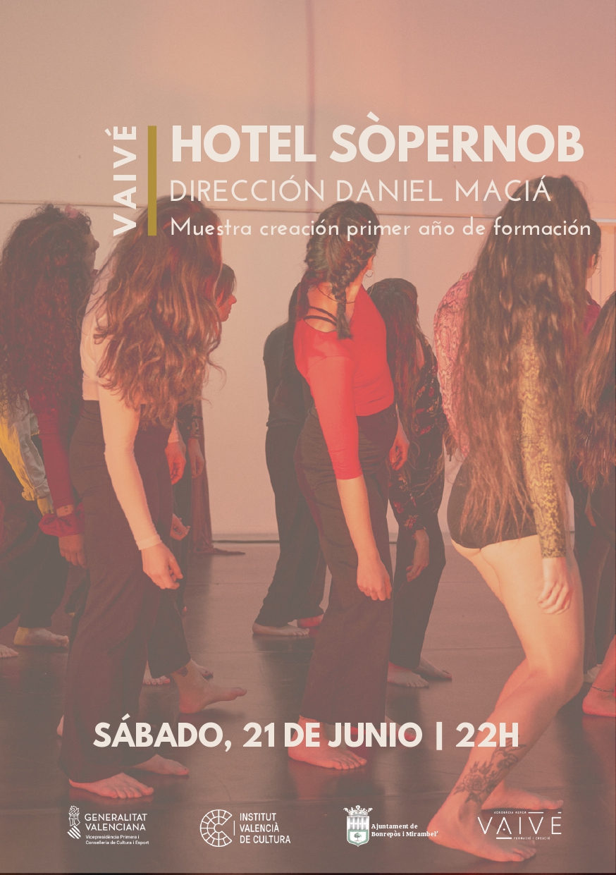 HOTEL SÒPERNOB – Muestra de la formación profesional Vaivé Circ